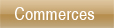 Commerces 